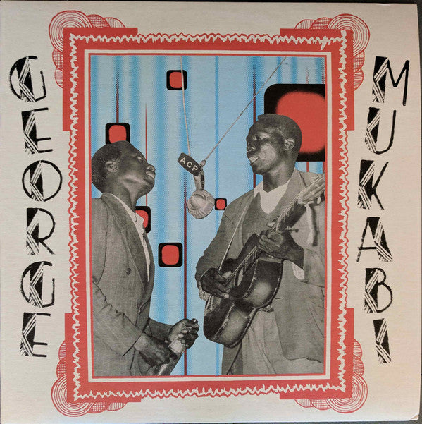 George Mukabi : Furaha Wenye Gita (LP, Comp)