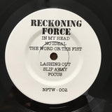 Reckoning Force (3) : Reckoning Force  (7", EP)