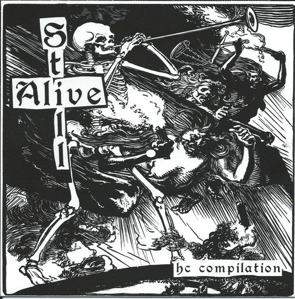 Various : Still Alive HC Compilation  (7", Gre)