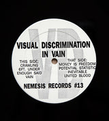 Visual Discrimination : In Vain (12")