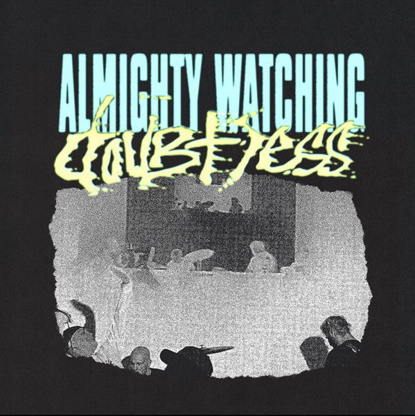 Almighty Watching : Doubtless (7", EP)