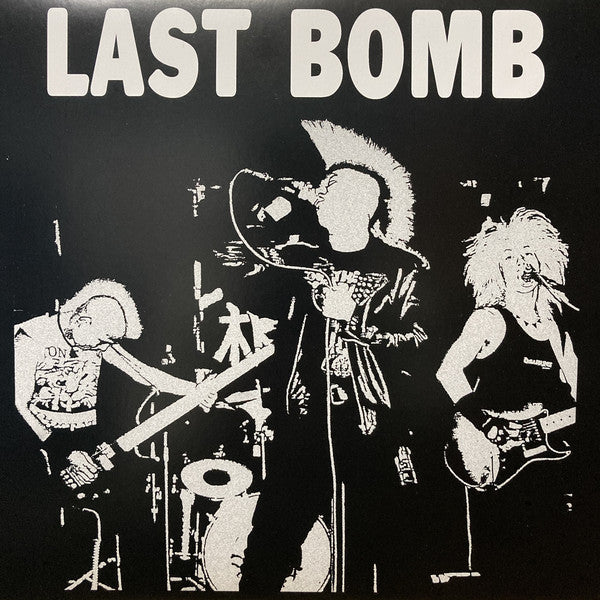 Last Bomb : Last Bomb + 7 Tracks (LP, Comp, RE, RM, Unofficial)