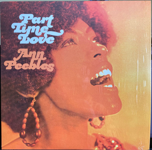 Ann Peebles : Part Time Love (LP, Album, RE)