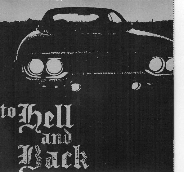 To Hell And Back / The Shemps (2) : To Hell And Back / The Shemps (7")