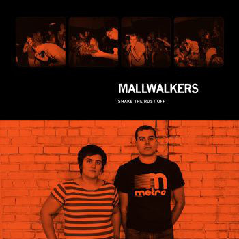 Mallwalkers : Shake The Rust Off (LP, Mar)