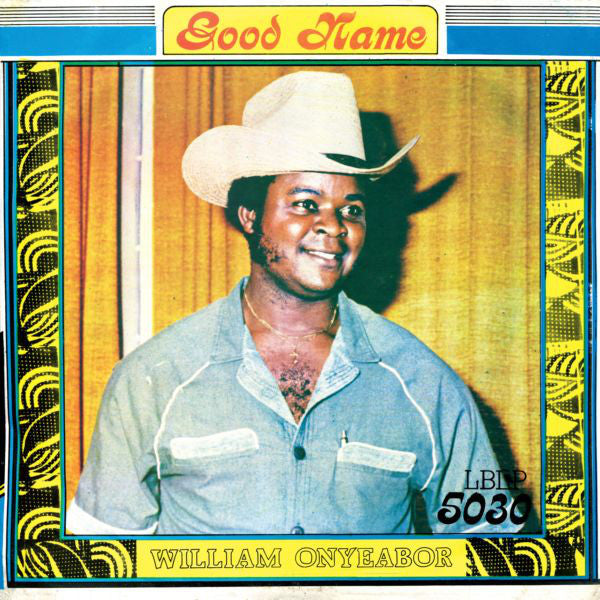 William Onyeabor : Good Name (LP, Album, RE)