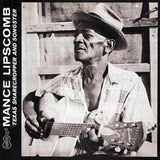 MANCE LIPSCOMB TEXAS SHARECROPPER AND SONGSTER
